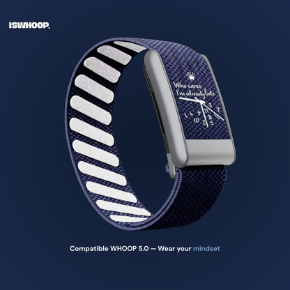 Bracelet pour WHOOP 5.0 "Who Cares I'm Late" Blue Denim