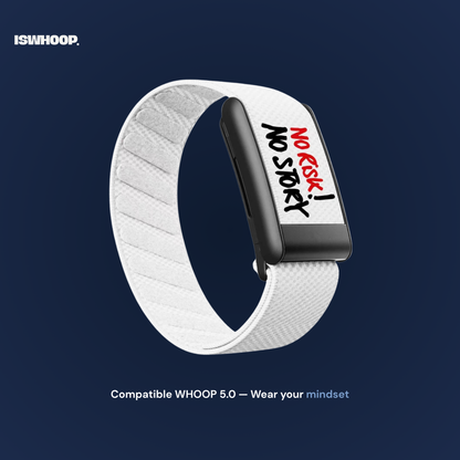 Bracelet pour WHOOP 5.0 "No Risk"